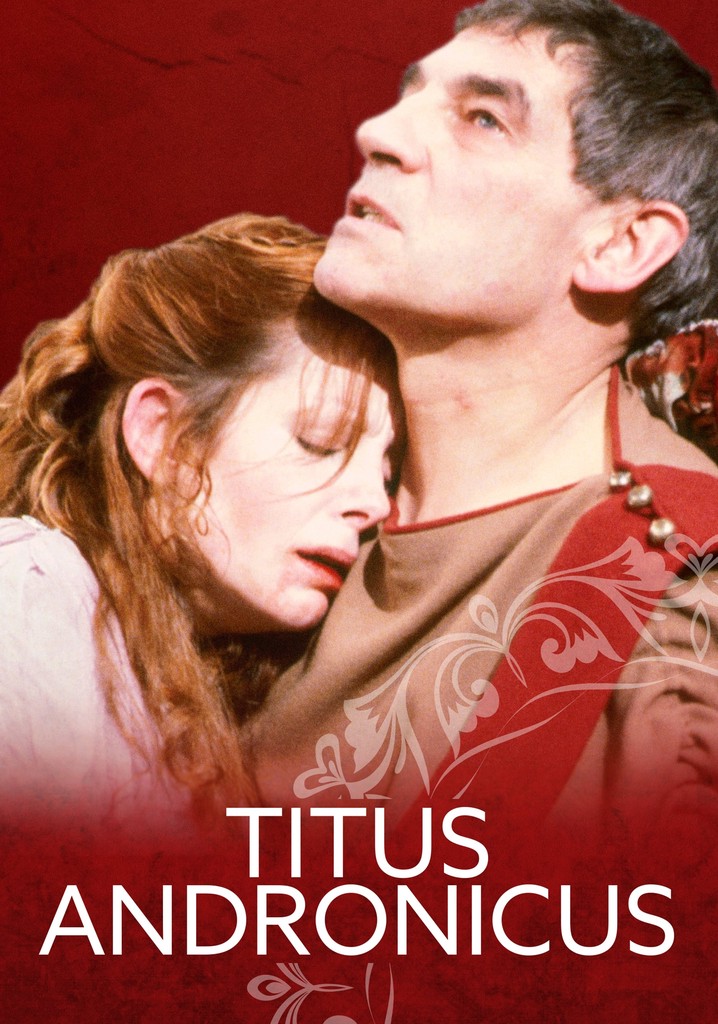 Titus Andronicus filme Veja onde assistir